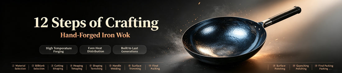 12 Forging Processes of Hand-Hammered Iron Wok